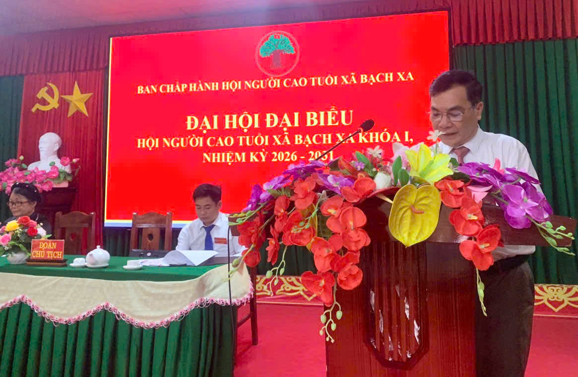 XÃ BẠCH XA TỔ CHỨC ĐẠI HỘI ĐẠI BIỂU NGƯỜI CAO TUỔI LẦN THỨ I, NHIỆM KỲ 2026–2031