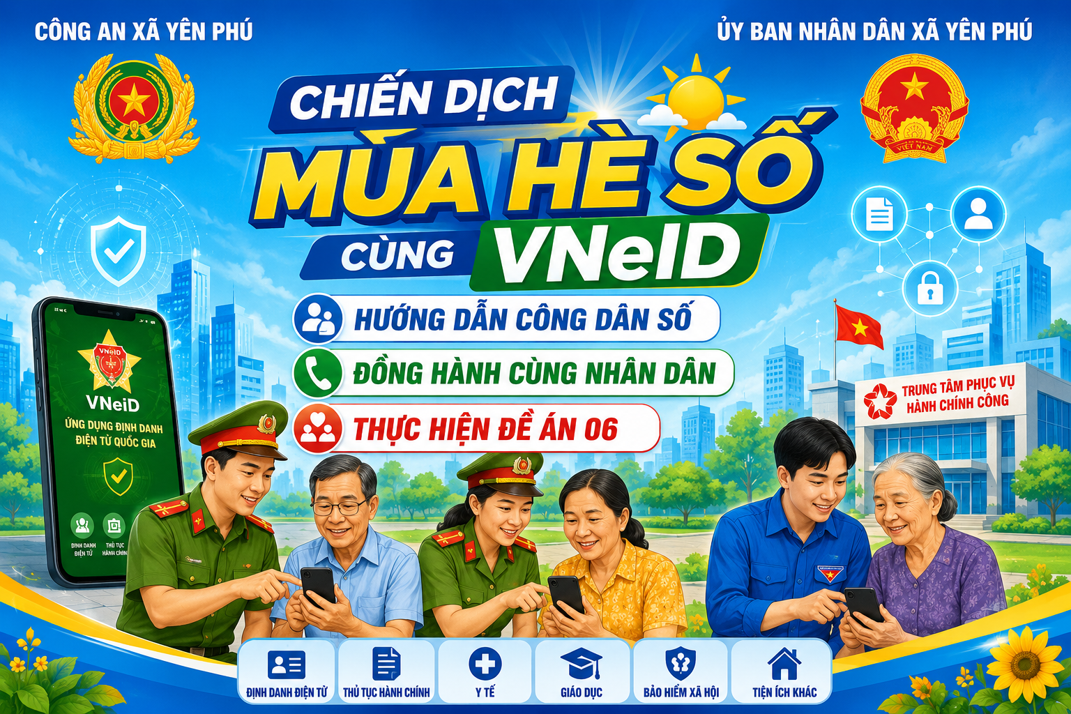 Chiến dịch mùa hè số cùng VNeID, hướng dẫn công dân số, đồng hành cùng Nhân dân thực hiện Đề án 06