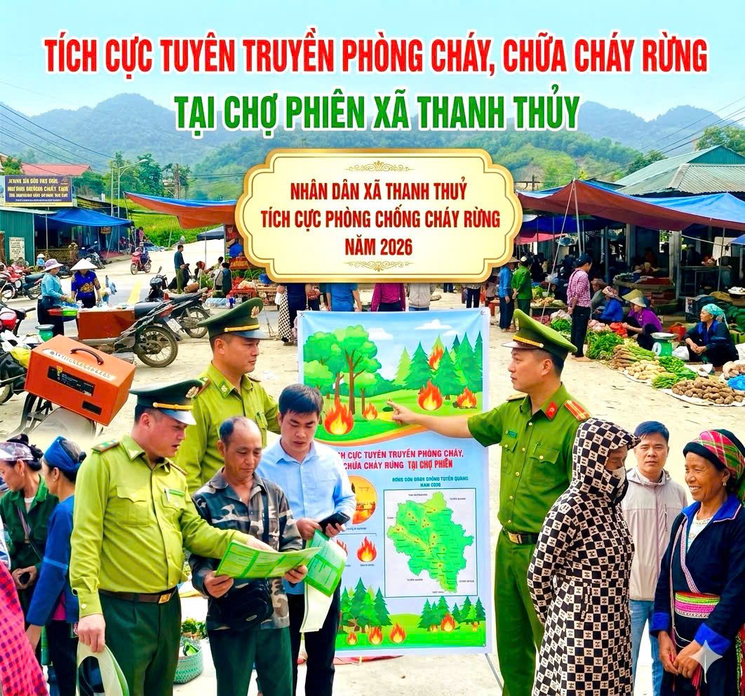 TUYÊN TRUYỀN PHÒNG CHÁY, CHỮA CHÁY RỪNG TẠI CHỢ PHIÊN XÃ THANH THỦY