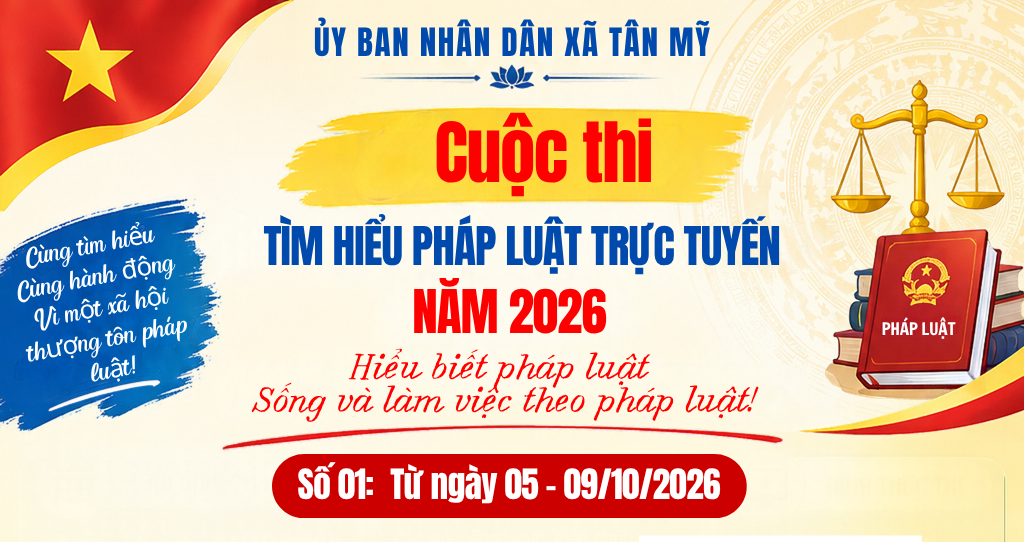 CHÍNH THỨC MỞ CỔNG CUỘC THI TÌM HIỂU PHÁP LUẬT TRỰC TUYẾN NĂM 2026 (SỐ THỨ 01) - PHÁP LUẬT VỀ AN SINH XÃ HỘI