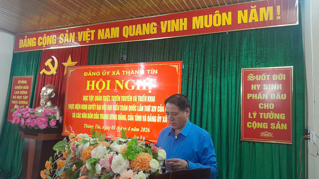 Đảng ủy xã Thàng Tín tổ chức Hội nghị học tập, quán triệt Nghị quyết Đại hội XIV của Đảng