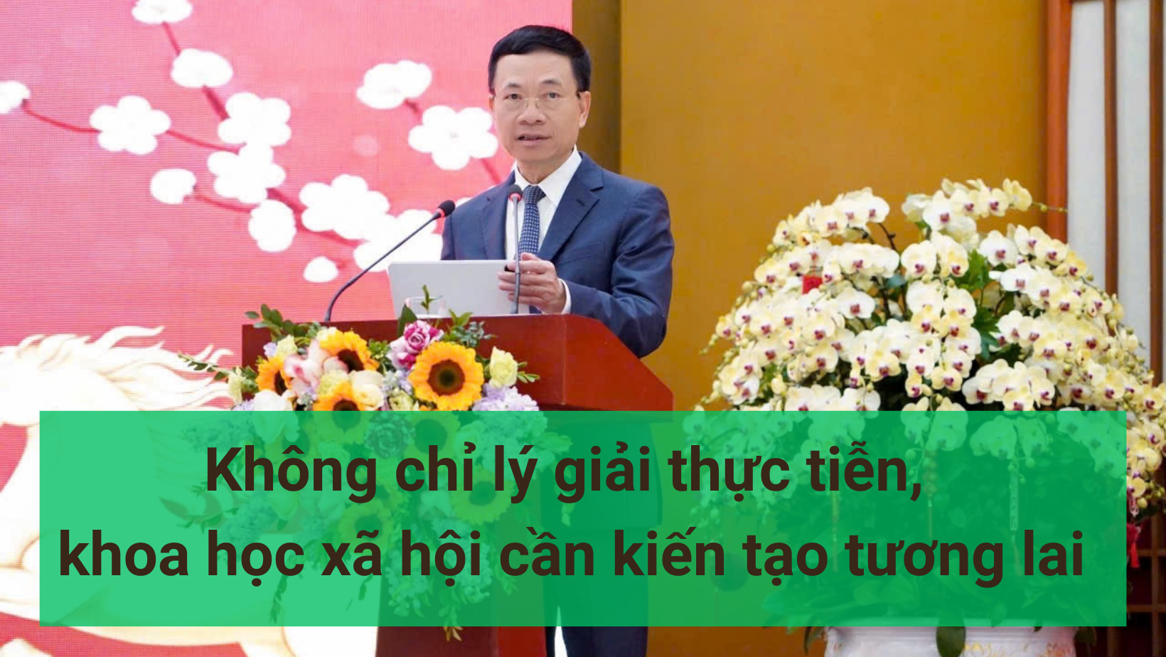 Không chỉ lý giải thực tiễn, khoa học xã hội cần kiến tạo tương lai