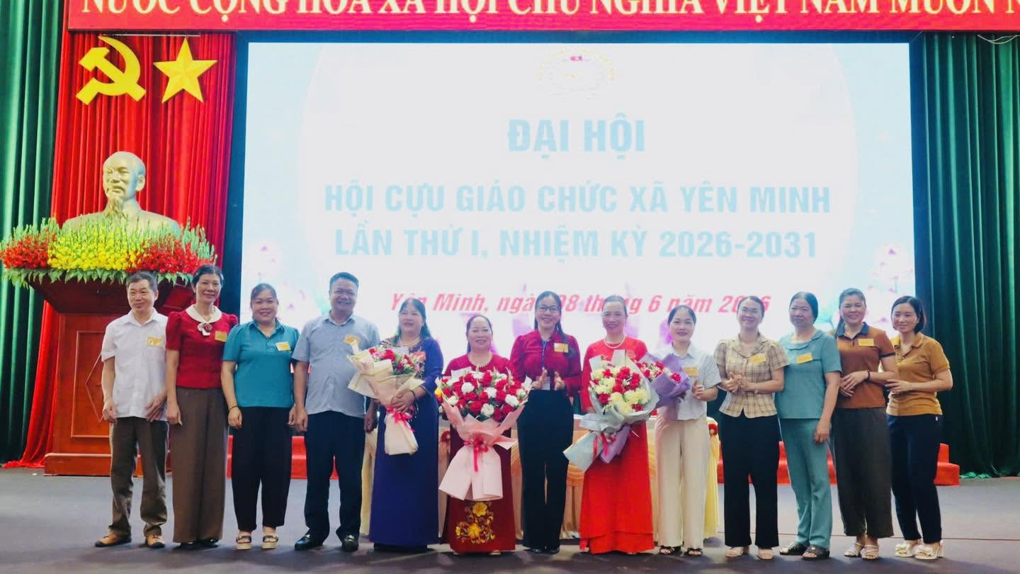  ĐẠI HỘI HỘI CỰU GIÁO CHỨC XÃ YÊN MINH KHÓA I, NHIỆM KỲ 2026 - 2031
