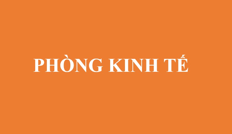 Danh sách lãnh đạo phòng Kinh tế