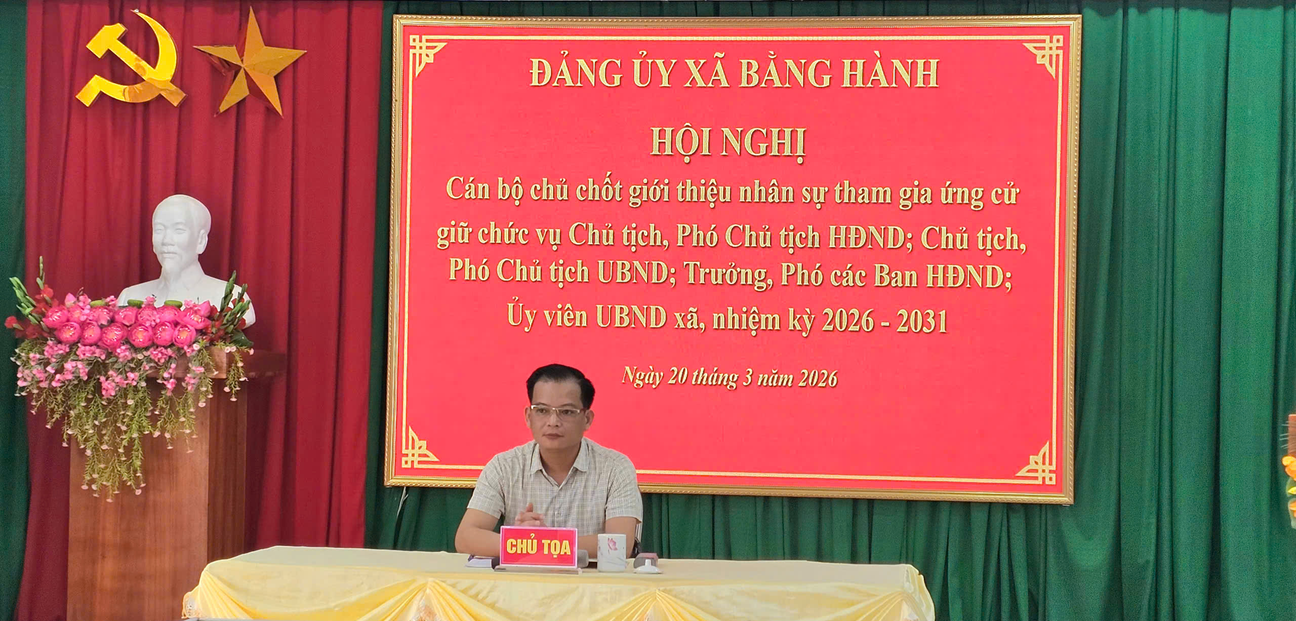HỘI NGHỊ CÁN BỘ CHỦ CHỐT GIỚI THIỆU NHÂN SỰ ỨNG CỬ CÁC CHỨC DANH CHỦ CHỐT NHIỆM KỲ 2026 – 2031.
