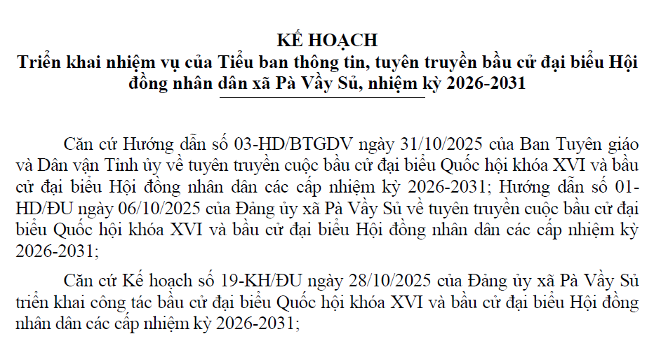 Kế hoạch triển khai nhiệm vụ của Tiểu ban thông tin, tuyên truyền bầu cử đại biểu Hội đồng nhân dân xã Pà Vầy Sủ, nhiệm kỳ 2026-2031