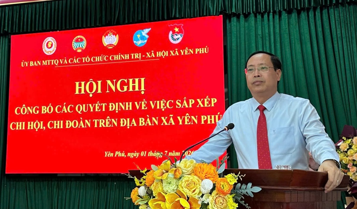HỘI NGHỊ CÔNG BỐ CÁC QUYẾT ĐỊNH VỀ VIỆC SẮP XẾP CHI HỘI, CHI ĐOÀN TRÊN ĐỊA BÀN XÃ YÊN PHÚ