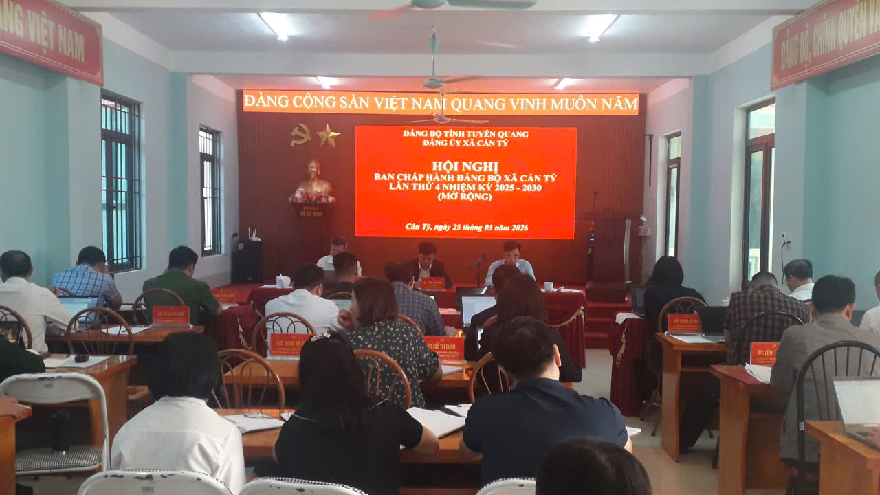 HỘI NGHỊ BAN CHẤP HÀNH ĐẢNG BỘ XÃ CÁN TỶ (MỞ RỘNG) ĐÁNH GIÁ KẾT QUẢ QUÝ I, TRIỂN KHAI NHIỆM VỤ TRỌNG TÂM QUÝ II NĂM 2026