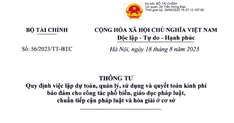 Thông tư 56/2023/TT-BTC, ngày 18/8/2023 của Bộ tài Chính: Quy định việc lập dự toán, quản lý, sử dụng và quyết toán kinh phí bảo đảm cho công tác phổ biến, giáo dục pháp luật, chuẩn tiếp cận pháp luật và hòa giải cơ sở