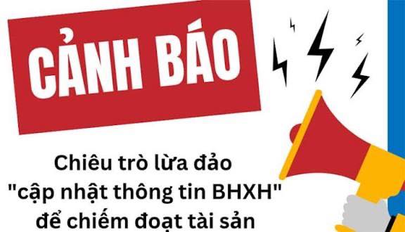 CẢNH BÁO GIA TĂNG CÁC CUỘC GỌI LỪA ĐẢO MẠO DANH CƠ QUAN BẢO HIỂM XÃ HỘI