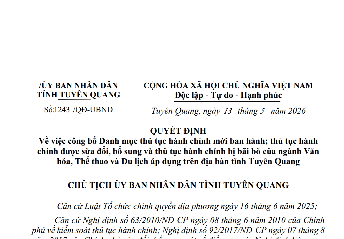 QUYẾT ĐỊNH Về việc công bố Danh mục thủ tục hành chính mới ban hành; thủ tục hành chính được sửa đổi, bổ sung và thủ tục hành chính bị bãi bỏ của ngành Văn hóa, Thể thao và Du lịch áp dụng trên địa bàn tỉnh Tuyên Quang
