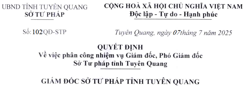Quyết định số 102/QĐ-STP ngày 07/7/2025 của Giám đốc Sở Tư pháp