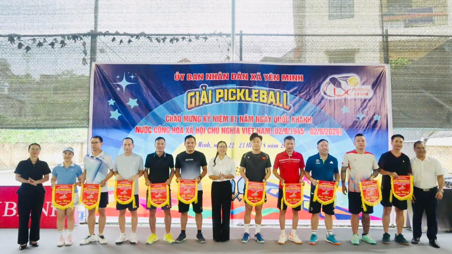 YÊN MINH KHAI MẠC GIẢI PICKLEBALL CHÀO MỪNG KỶ NIỆM 81 NĂM CÁCH MẠNG THÁNG 8 THÀNH CÔNG VÀ QUỐC KHÁNH 2/9