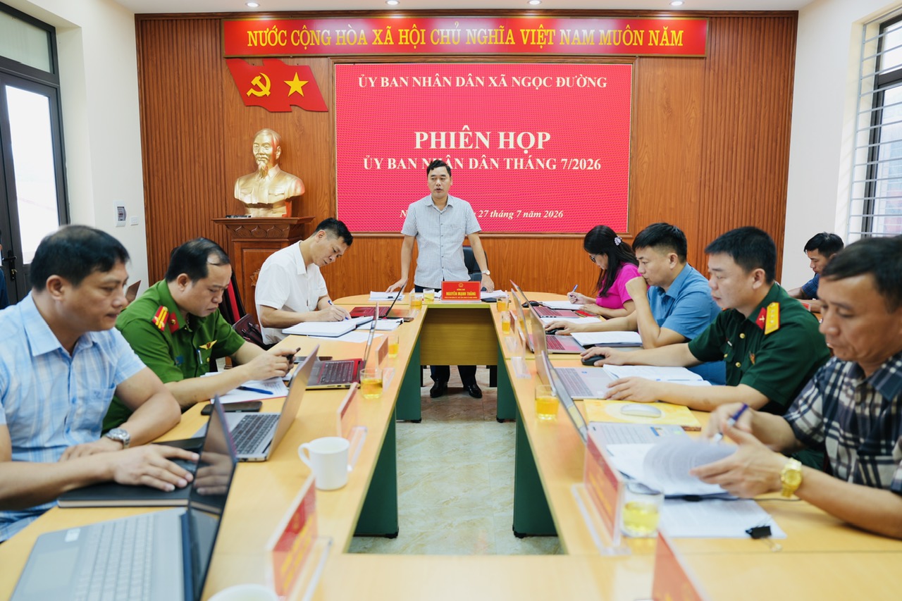 Phiên họp UBND xã Ngọc Đường tháng 7/2026