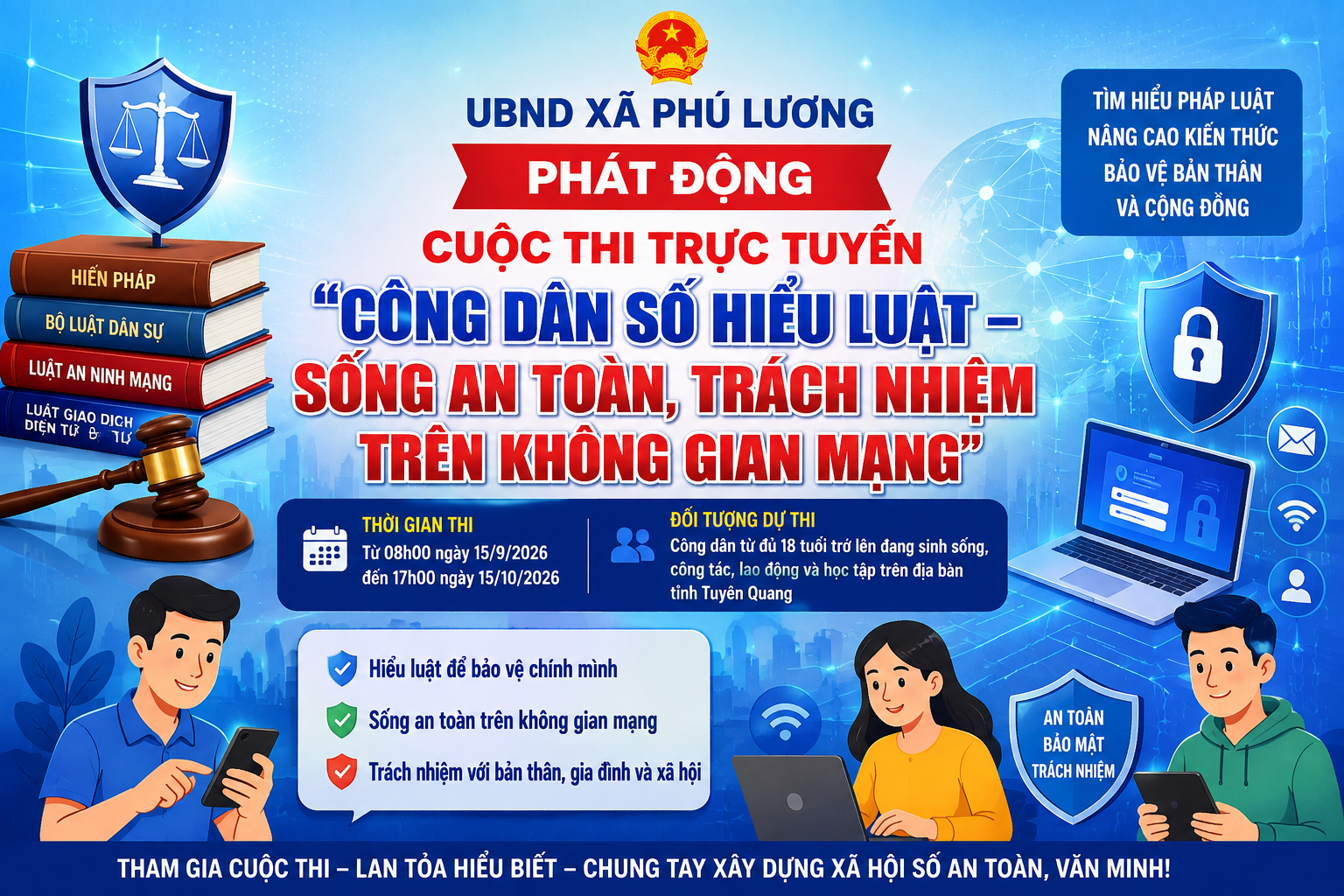 UBND XÃ PHÚ LƯƠNG PHÁT ĐỘNG CUỘC THI TRỰC TUYẾN “CÔNG DÂN SỐ HIỂU LUẬT – SỐNG AN TOÀN, TRÁCH NHIỆM TRÊN KHÔNG GIAN MẠNG"