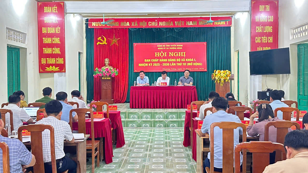 Hội nghị Ban chấp Hành Đảng bộ xã Thượng Nông khóa I, nhiệm kỳ 2025 – 2030 lần thư tư (mở rộng)
