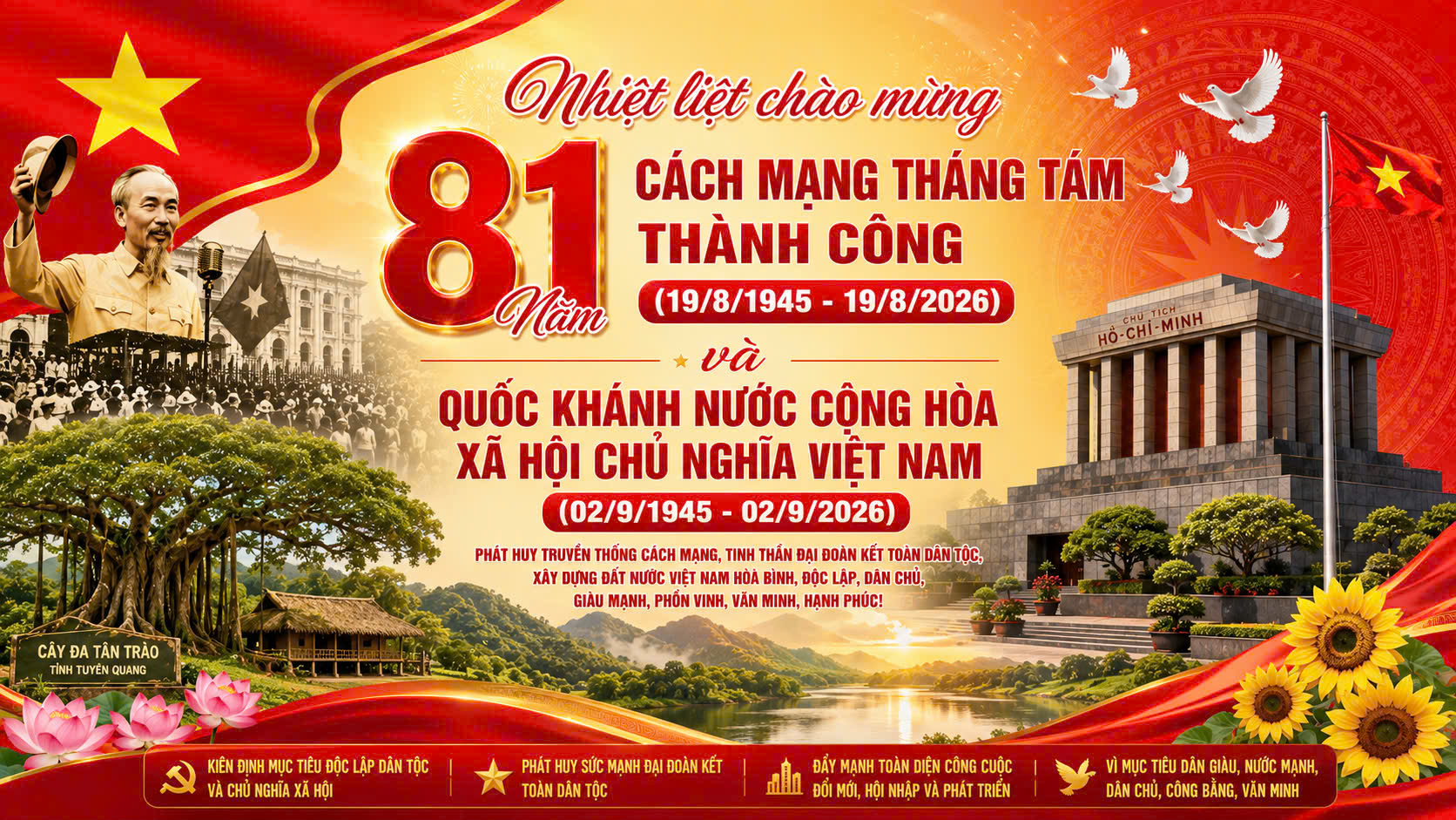 BÀI TUYÊN TRUYỀN KỶ NIỆM 81 NĂM CÁCH MẠNG THÁNG 8 THÀNH CÔNG (19/8/1945 - 19/8/2026) VÀ QUỐC KHÁNH NƯỚC CỘNG HÒA XÃ HỘI CHỦ NGHĨA VIỆT NAM (2/9/1945 - 2/9/2026)