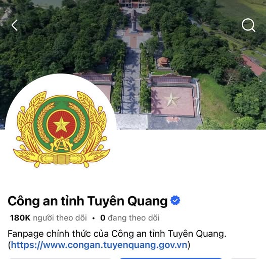 CHÚC MỪNG FANPAGE CÔNG AN TỈNH TUYÊN QUANG ĐẠT 180.000 LƯỢT THEO DÕI
