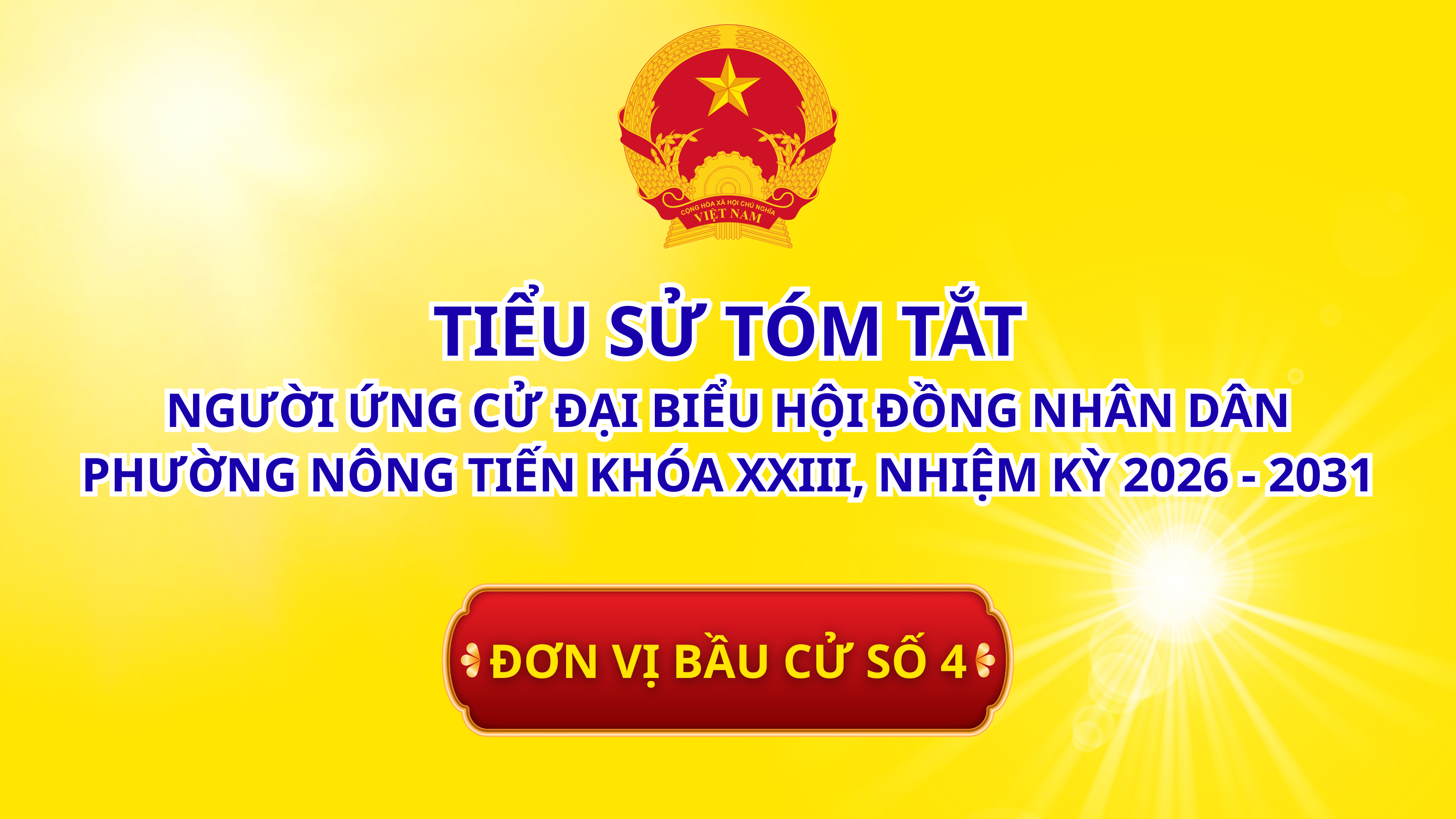 Tiểu sử tóm tắt những người ứng cử đại biểu HĐND phường Nông Tiến, nhiệm kỳ 2026 - 2031 - Đơn vị bầu cử số 4