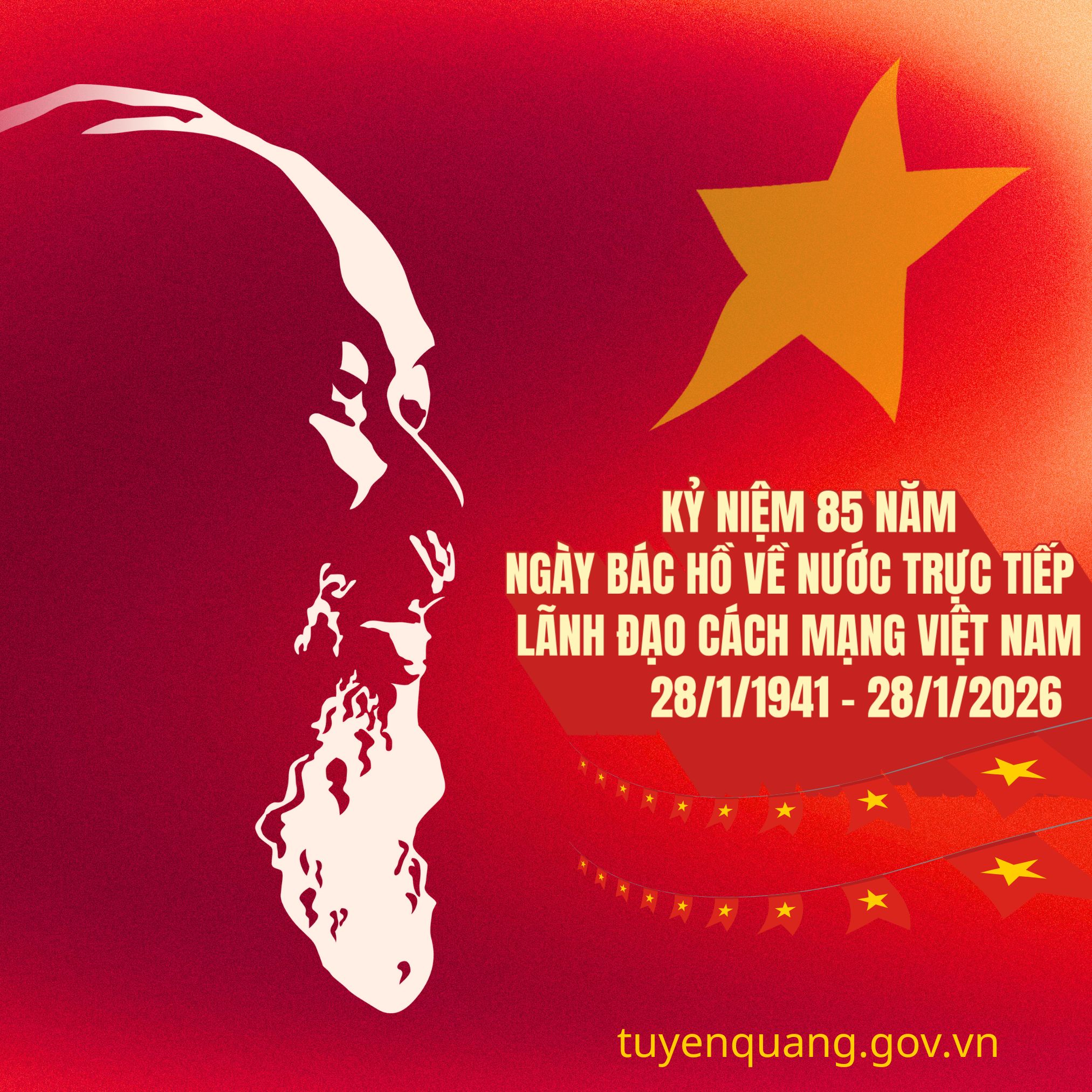 Kỷ niệm 85 năm ngày Bác Hồ trở về nước, trực tiếp lãnh đạo cách mạng Việt Nam (28/01/1941 - 28/01/2026)