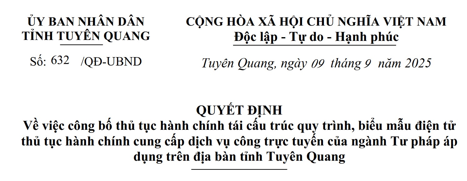 Công bố thủ tục hành chính tái cấu trúc quy trình, biểu mẫu điện tử thủ tục hành chính cung cấp dịch vụ công trực tuyến của ngành Tư pháp áp dụng trên địa bàn tỉnh Tuyên Quang