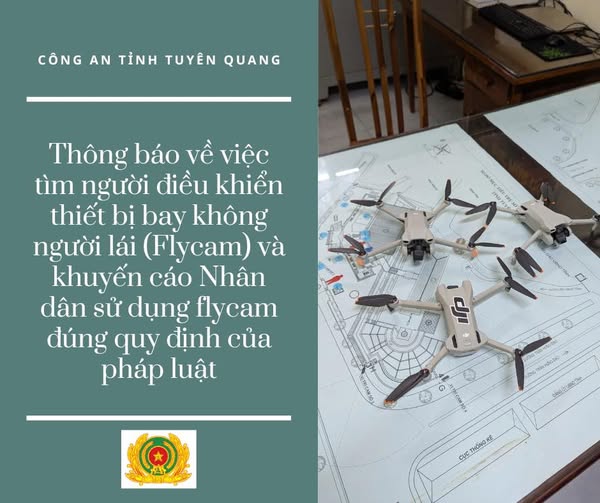 THÔNG BÁO TÌM CHỦ NHÂN CỦA CÁC FLYCAM VI PHẠM