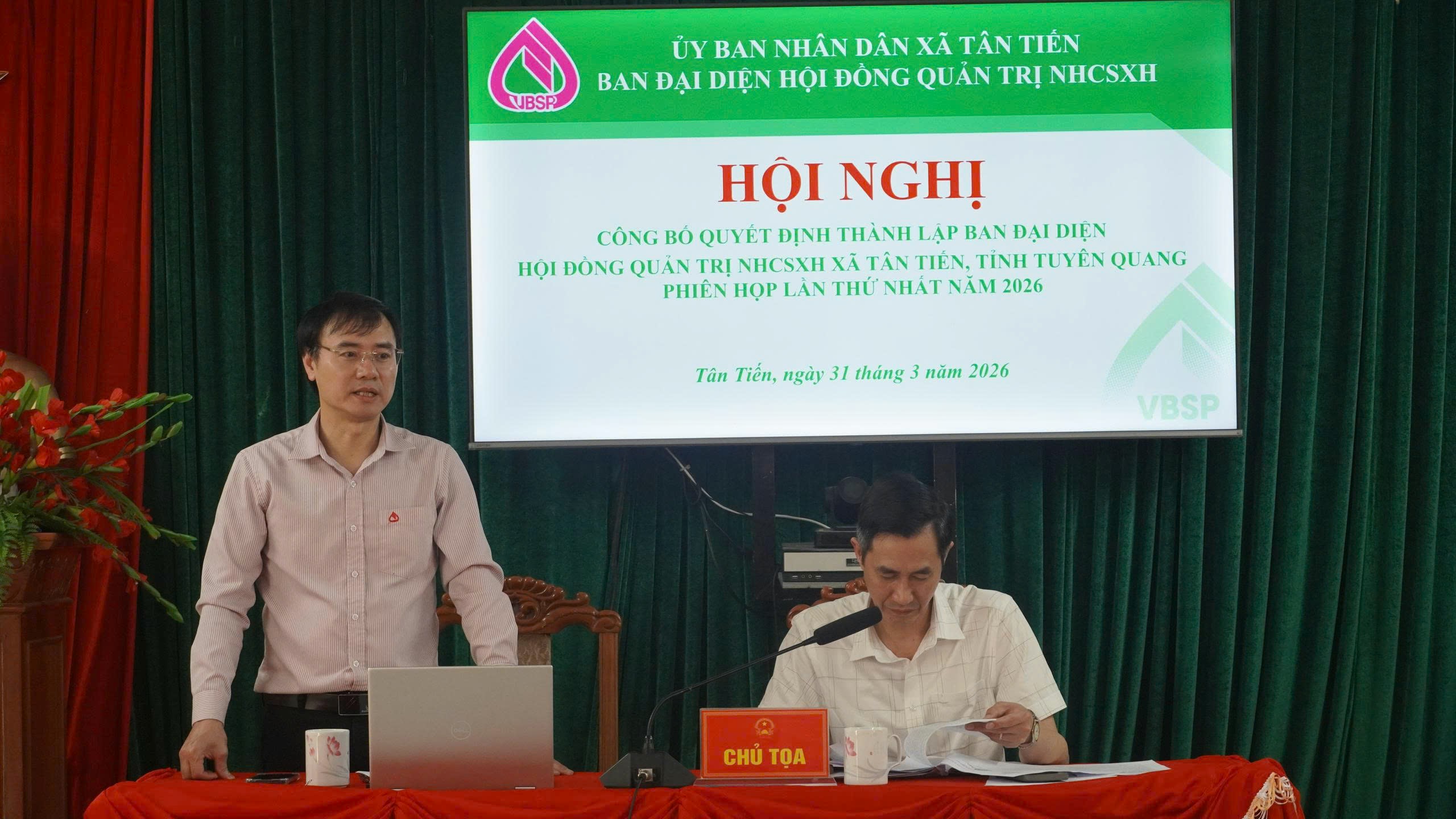 Hội nghị công bố Quyết định thành lập Ban đại diện Hội đồng quản trị NHCSXH xã Tân Tiến và tổ chức phiên họp thứ nhất