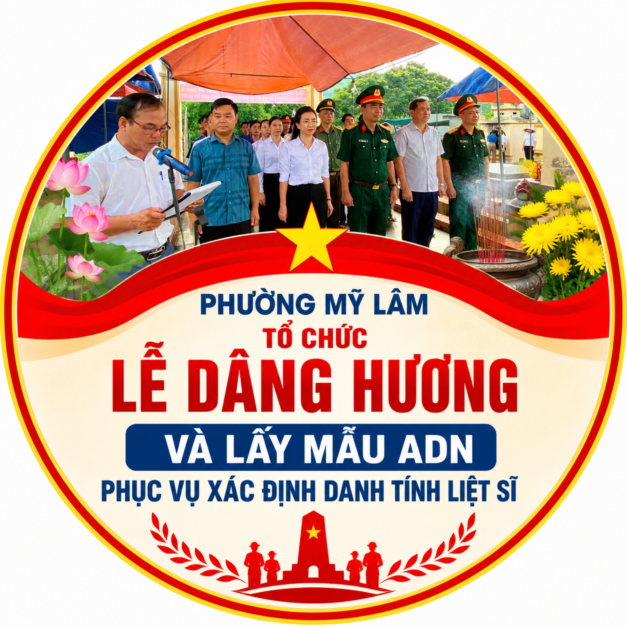 PHƯỜNG MỸ LÂM TỔ CHỨC LỄ DÂNG HƯƠNG VÀ LẤY MẪU ADN PHỤC VỤ XÁC ĐỊNH DANH TÍNH LIỆT SĨ