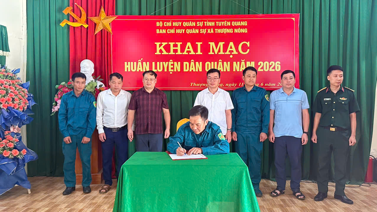 Ban Chỉ huy Quân sự xã Thượng Nông khai mạc huấn luyện lực lượng dân quân năm 2026