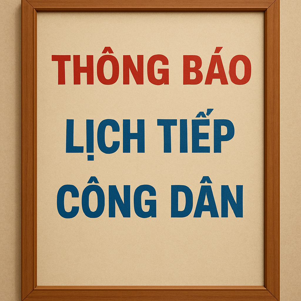 THÔNG BÁO LỊCH TIẾP CÔNG DÂN CỦA THƯỜNG TRỰC HĐND PHƯỜNG AN TƯỜNG NĂM 2025