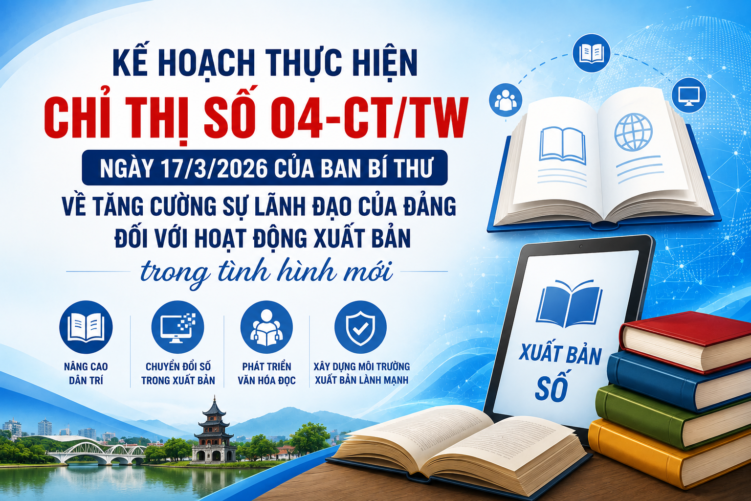 Tăng cường quản lý, phát triển hoạt động xuất bản trong tình hình mới