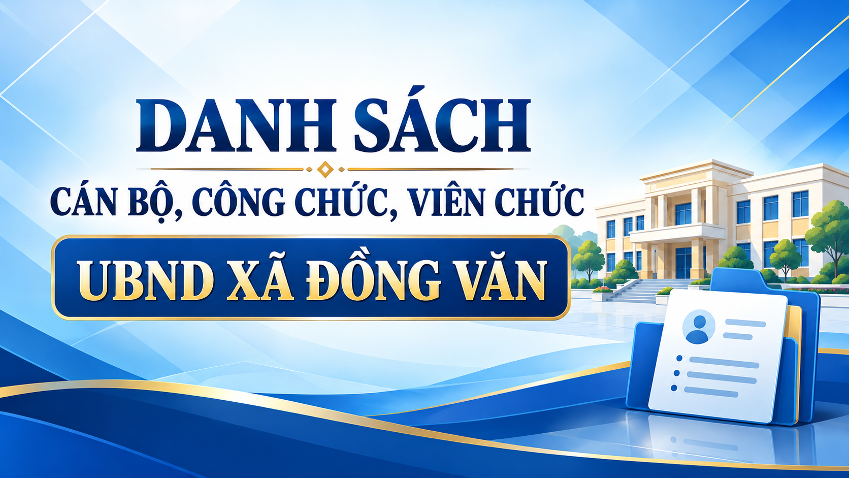 Danh sách cán bộ, công chức, viên chức UBND xã Đồng Văn