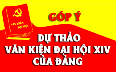 Phát huy dân chủ, huy động trí tuệ, tâm huyết của cán bộ, đảng viên và Nhân dân tham gia, góp ý vào Dự thảo Văn kiện Đại hội XIV của Đảng