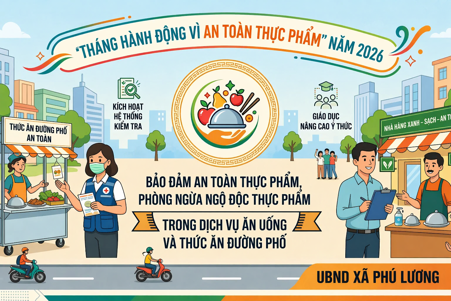 PHÚ LƯƠNG TRIỂN KHAI “THÁNG HÀNH ĐỘNG VÌ AN TOÀN THỰC PHẨM” NĂM 2026