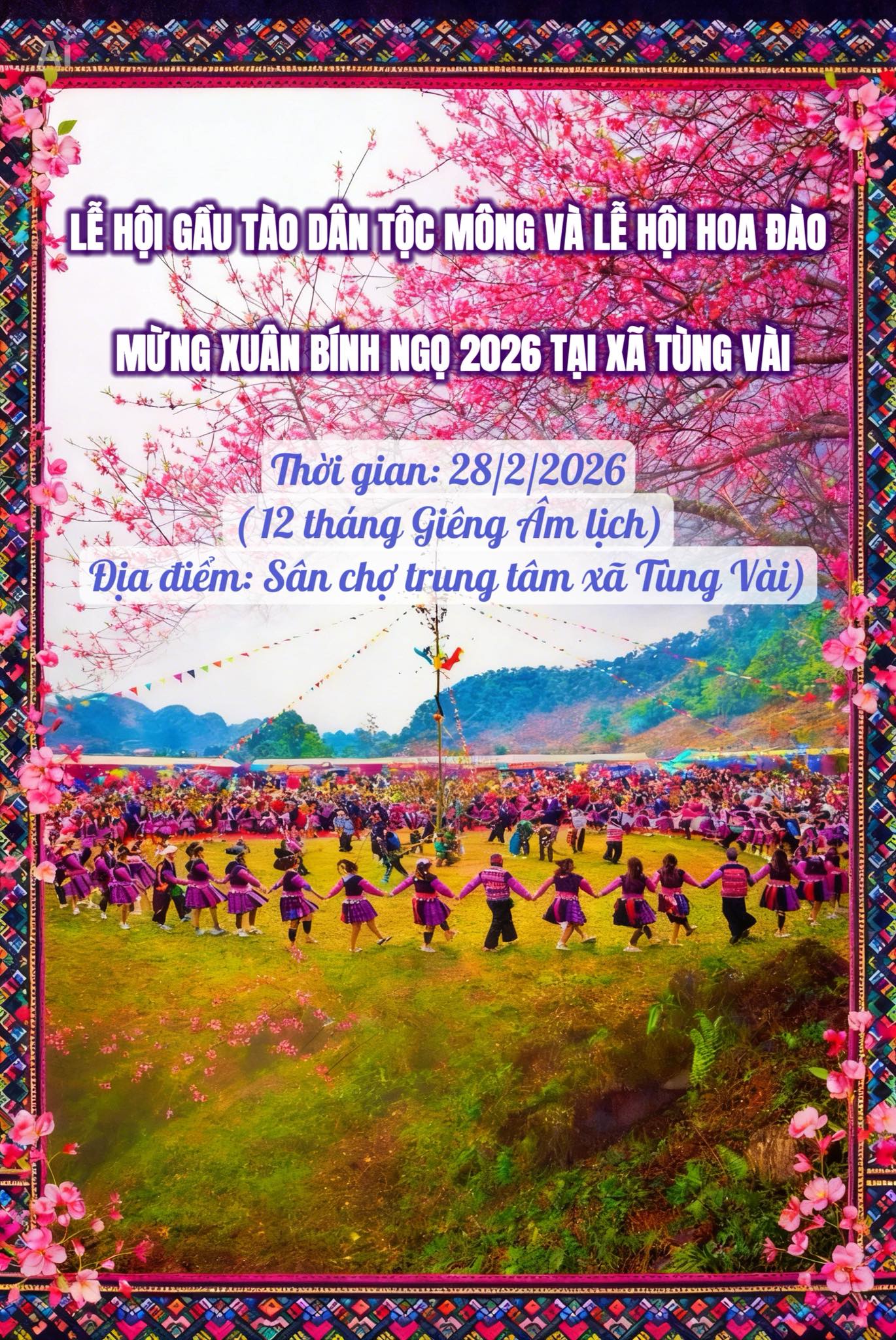 L Ễ HỘI GẦU TÀO DÂN TỘC MÔNG VÀ LỄ HỘI HOA ĐÀO MỪNG XUÂN BÍNH NGỌ 2026 TẠI TÙNG VÀI 