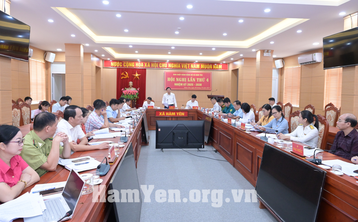 Ban Chấp hành Đảng bộ xã Hàm Yên tổ chức Hội nghị lần thứ 4, đánh giá kết quả 9 tháng đầu năm, triển khai nhiệm vụ 3 tháng cuối năm 2025