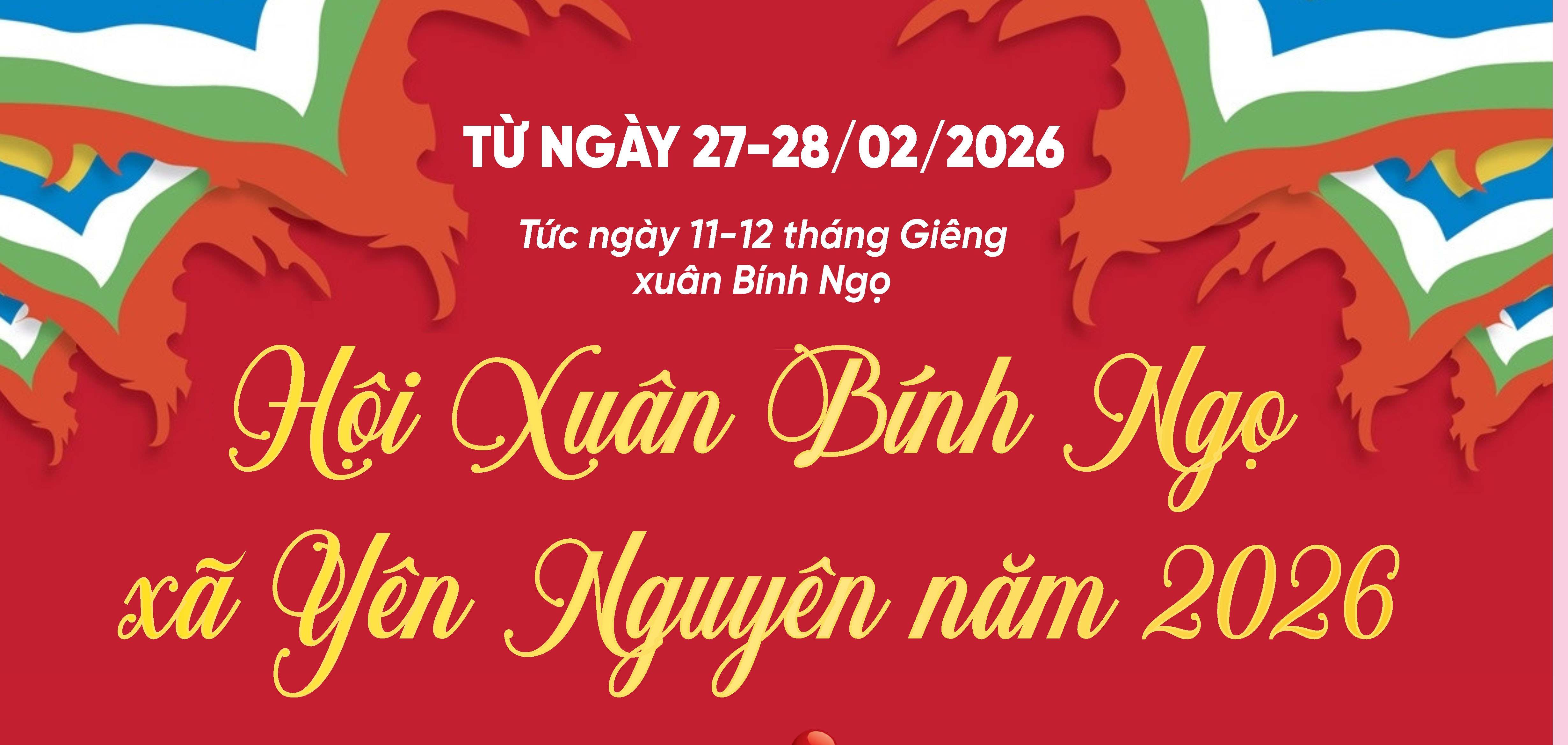 Hội Xuân Bính Ngọ xã Yên Nguyên 2026