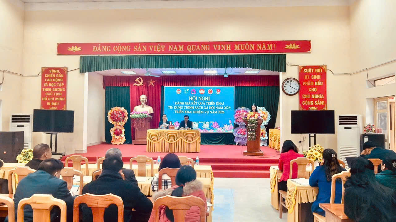 Xã Yên Lập tổ chức Hội nghị tổng kết đánh giá kết quả hoạt động tín dụng chính sách xã hội năm 2025, triển khai nhiệm vụ năm 2026