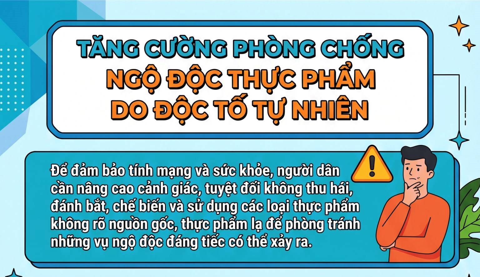 Tăng cường phòng chống ngộ độc thực phẩm do độc tố tự nhiên