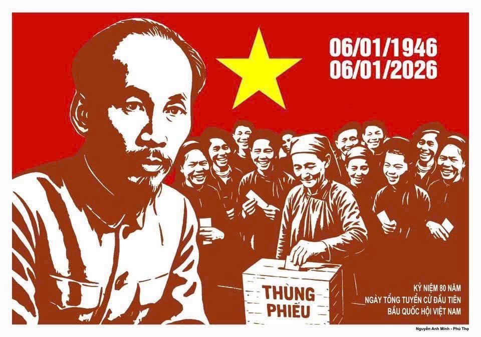 Kỷ niệm 80 năm ngày Tổng tuyển cử đầu tiên bầu Quốc hội Việt Nam (06/01/1946 - 06/01/2026)