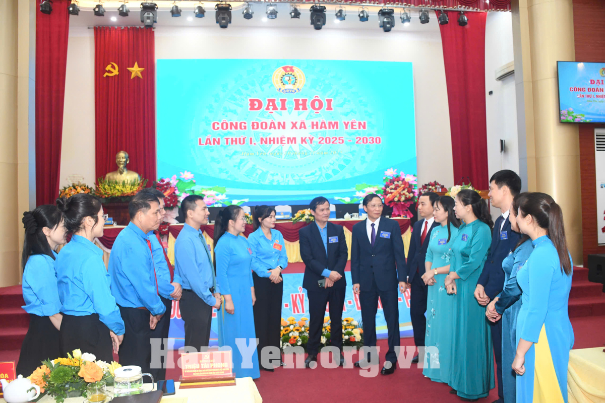 Đại hội Công đoàn xã Hàm Yên lần thứ I, nhiệm kỳ 2025–2030