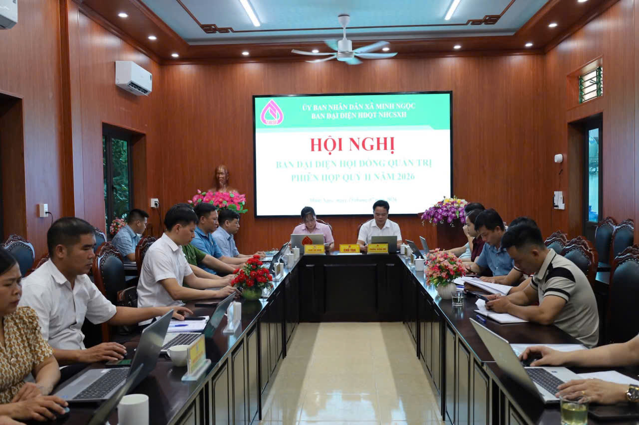 XÃ MINH NGỌC TỔ CHỨC PHIÊN HỌP BAN ĐẠI DIỆN HỘI ĐỒNG QUẢN TRỊ NGÂN HÀNG CHÍNH SÁCH XÃ HỘI QUÝ II NĂM 2026
