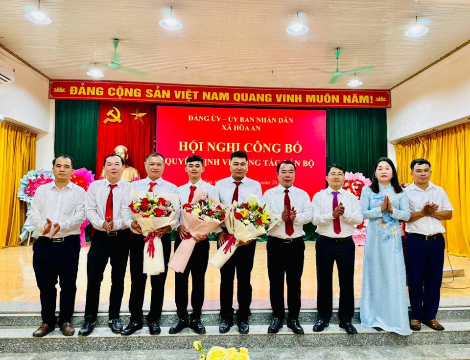 HÒA AN CÔNG BỐ CÁC QUYẾT ĐỊNH VỀ CÔNG TÁC CÁN BỘ