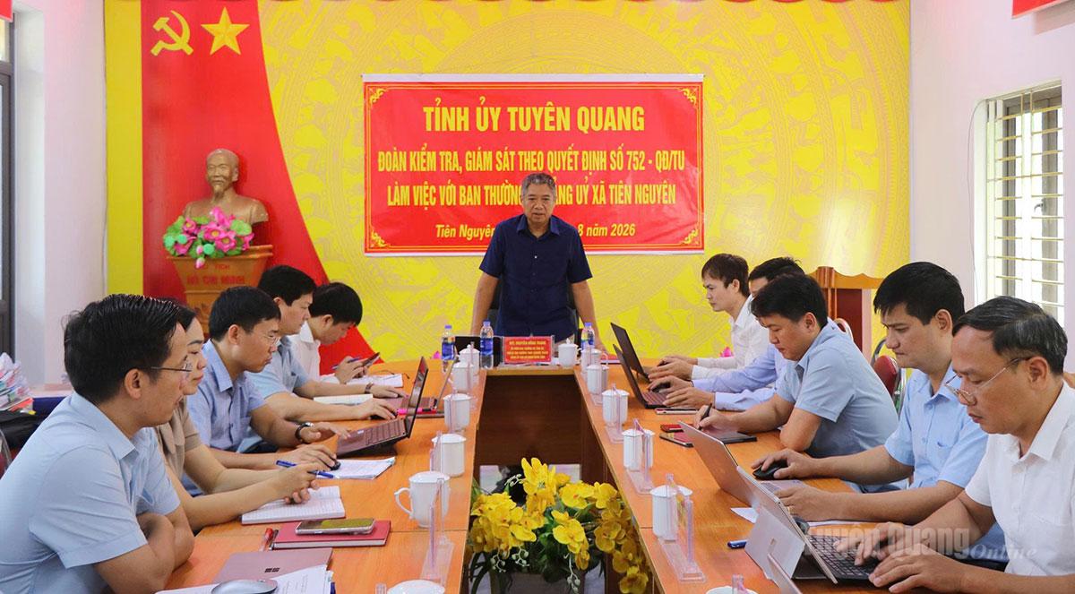 Đoàn kiểm tra, giám sát số 752 của Ban Thường vụ Tỉnh ủy làm việc với Ban Thường vụ Đảng ủy xã Tiên Nguyên