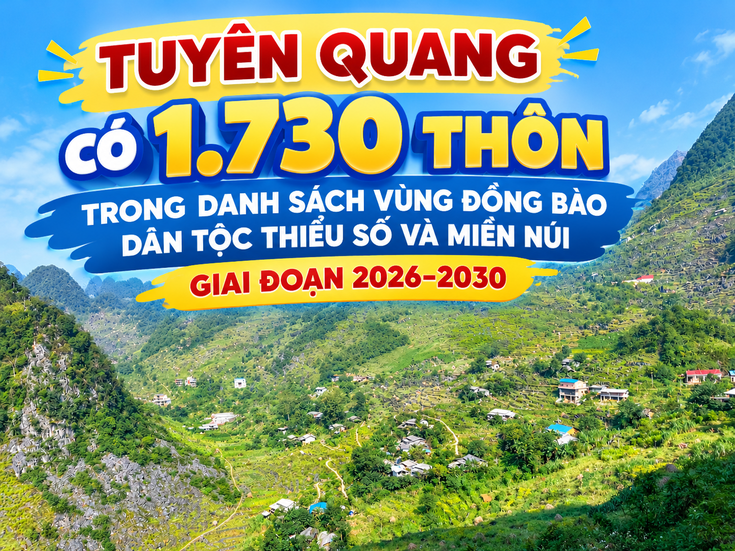 Bộ Dân tộc và Tôn giáo công bố danh sách thôn vùng dân tộc thiểu số, miền núi giai đoạn 2026-2030