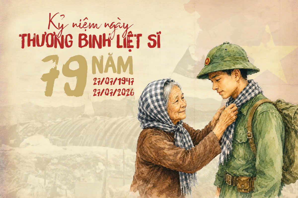Kỷ niệm 79 năm Ngày Thương binh - Liệt sĩ (27/7/1947 - 27/7/2026)