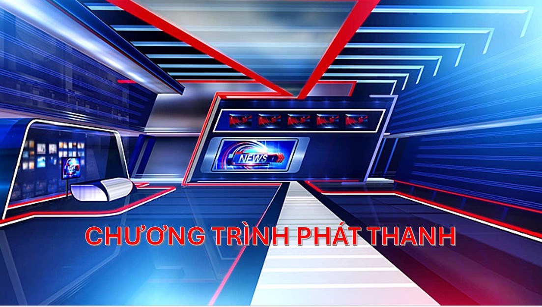 CHƯƠNG TRÌNH PHÁT THANH THỨ SÁU, NGÀY 13/02/2026