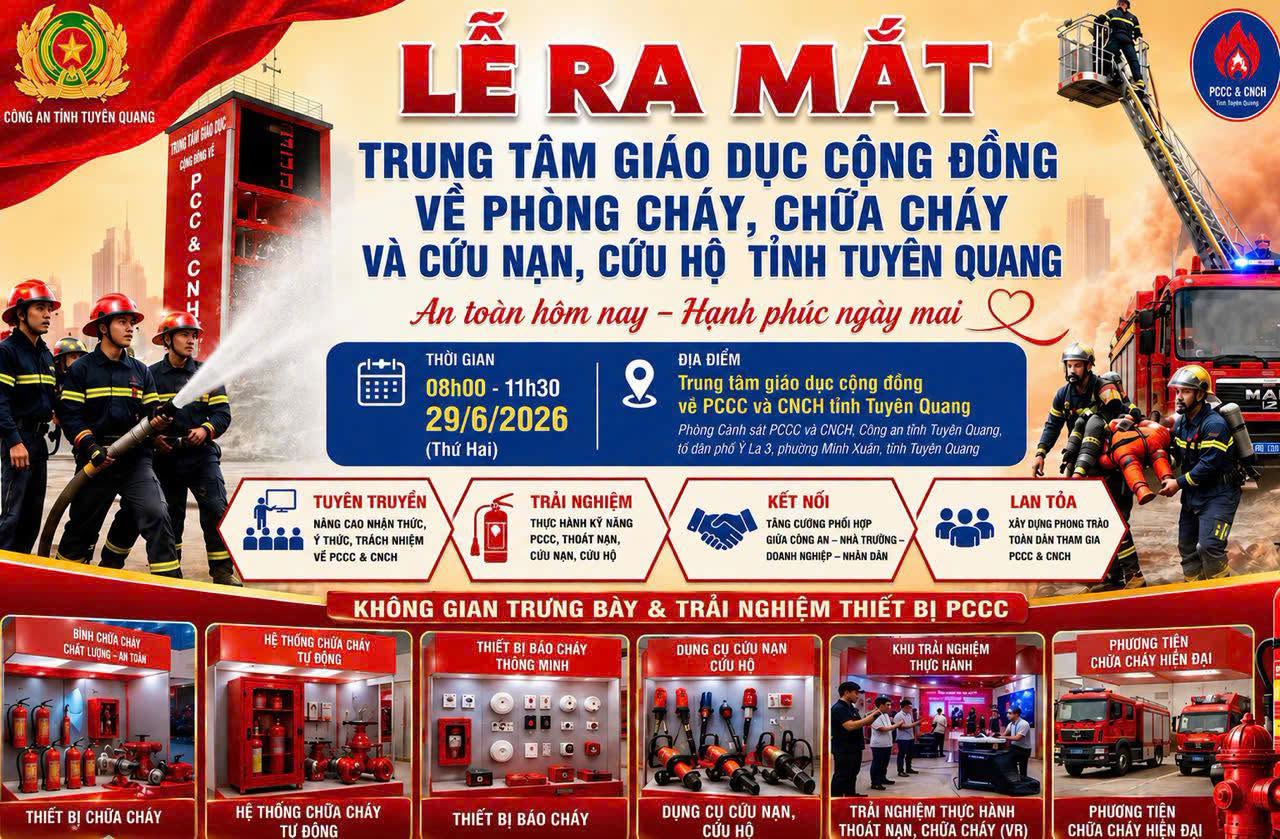 LỄ RA MẮT TRUNG TÂM GIÁO DỤC CỘNG ĐỒNG VỀ PCCC VÀ CNCH TỈNH TUYÊN QUANG