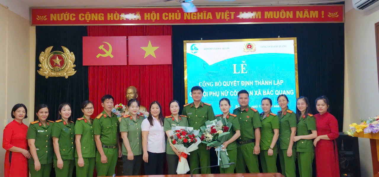 LỄ CÔNG BỐ QUYẾT ĐỊNH THÀNH LẬP CHI HỘI PHỤ NỮ CÔNG AN XÃ BẮC QUANG