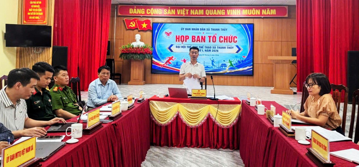Thanh Thủy họp Ban tổ chức Đại hội Thể dục thể thao xã Thanh Thủy lần thứ I năm 2026.
